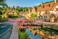 Discover-the-UKs-Finest-10-Best-Places-to-Visit-in-the-United-Kingdom