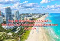 Top-10-Best-Places-to-Visit-in-the-USA-An-Unforgettable-American-Journey
