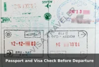 Passport and Visa Check Before Departure Passport and Visa Check Before Departure