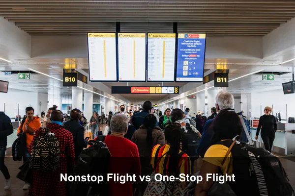 Nonstop Flight vs One-Stop Flight