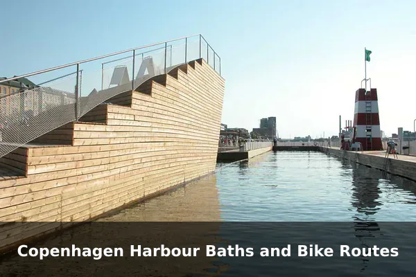 Copenhagen Harbour Baths and Bike Routes