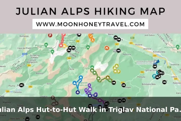 Julian Alps Hut-to-Hut Walk in Triglav National Park, Slovenia